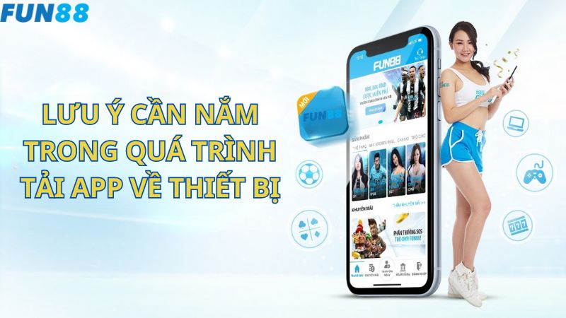 Lưu ý cần nắm trong quá trình tải app về thiết bị