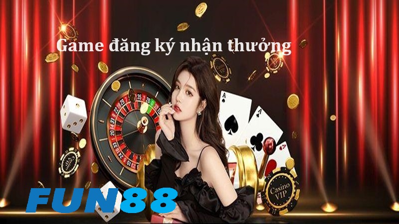 Vì sao game đăng ký nhận thưởng được nhiều người chọn lựa